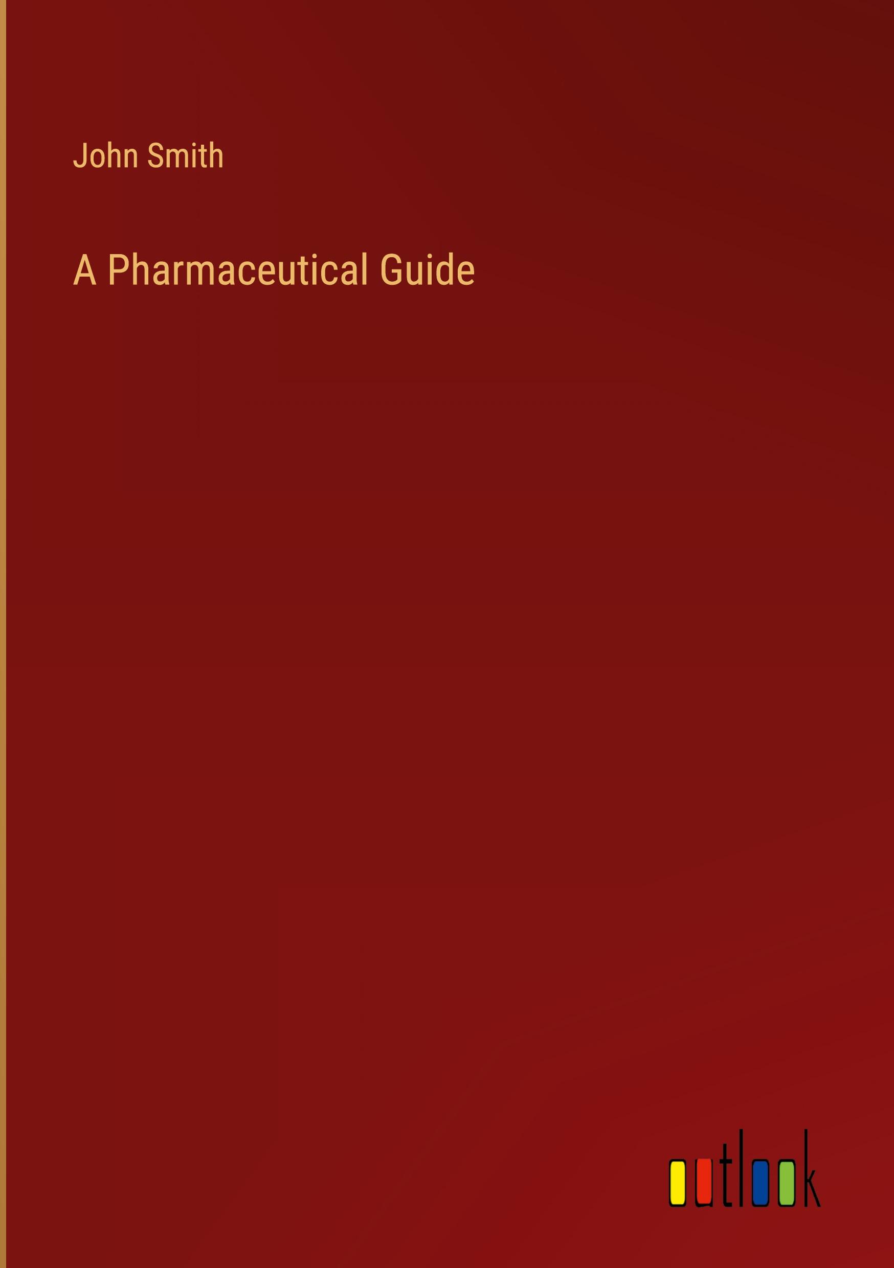 A Pharmaceutical Guide