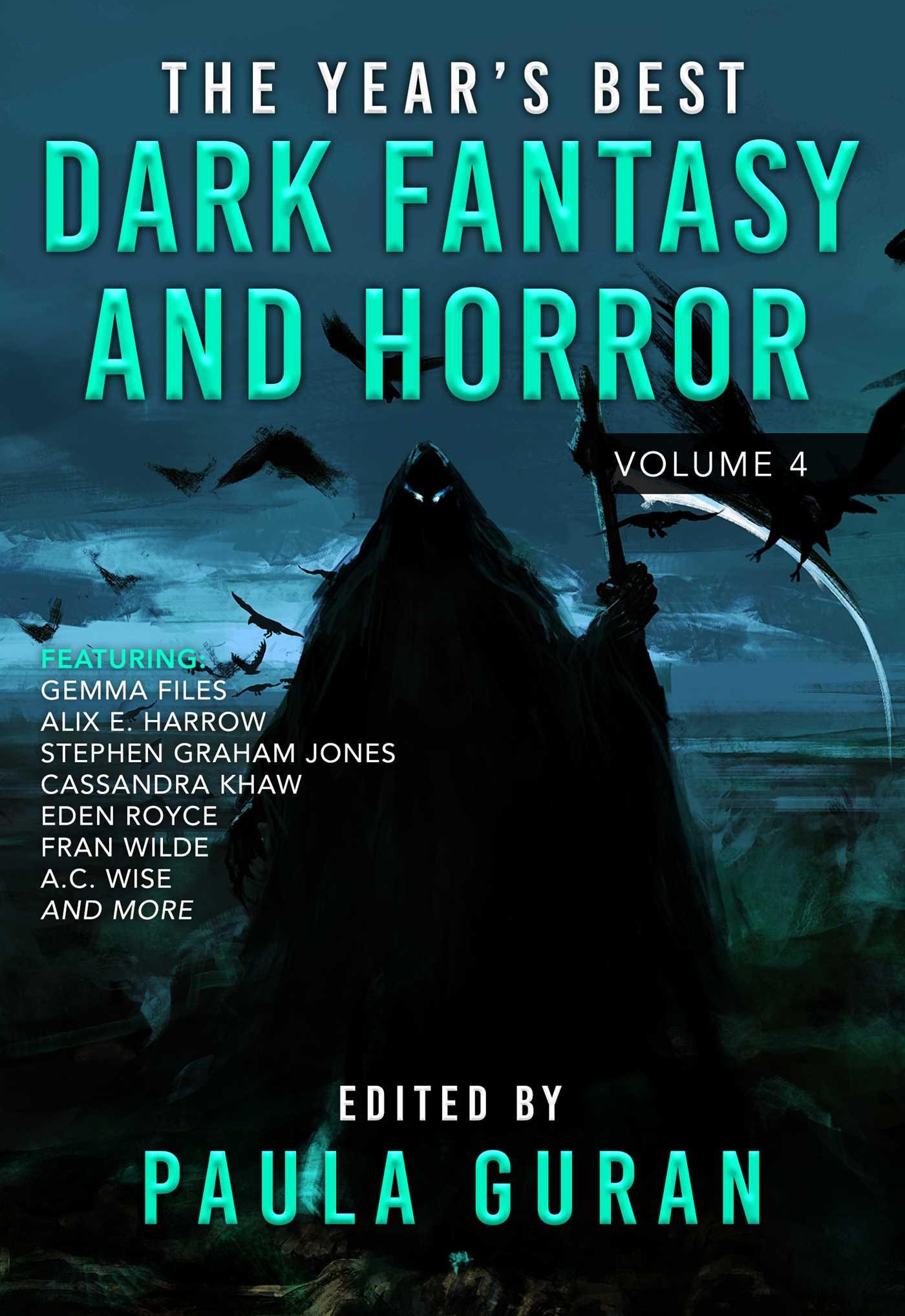 The Year's Best Dark Fantasy & Horror: Volume 4