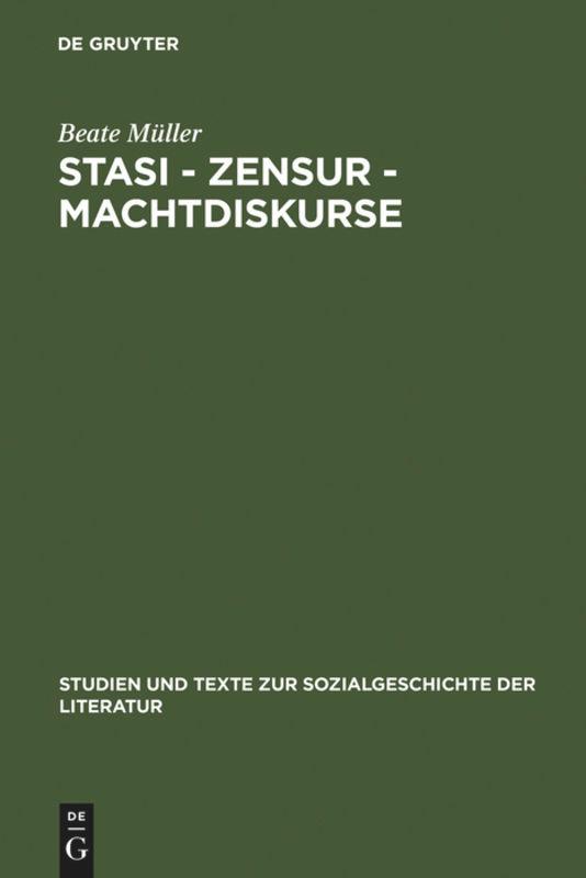 Stasi - Zensur - Machtdiskurse