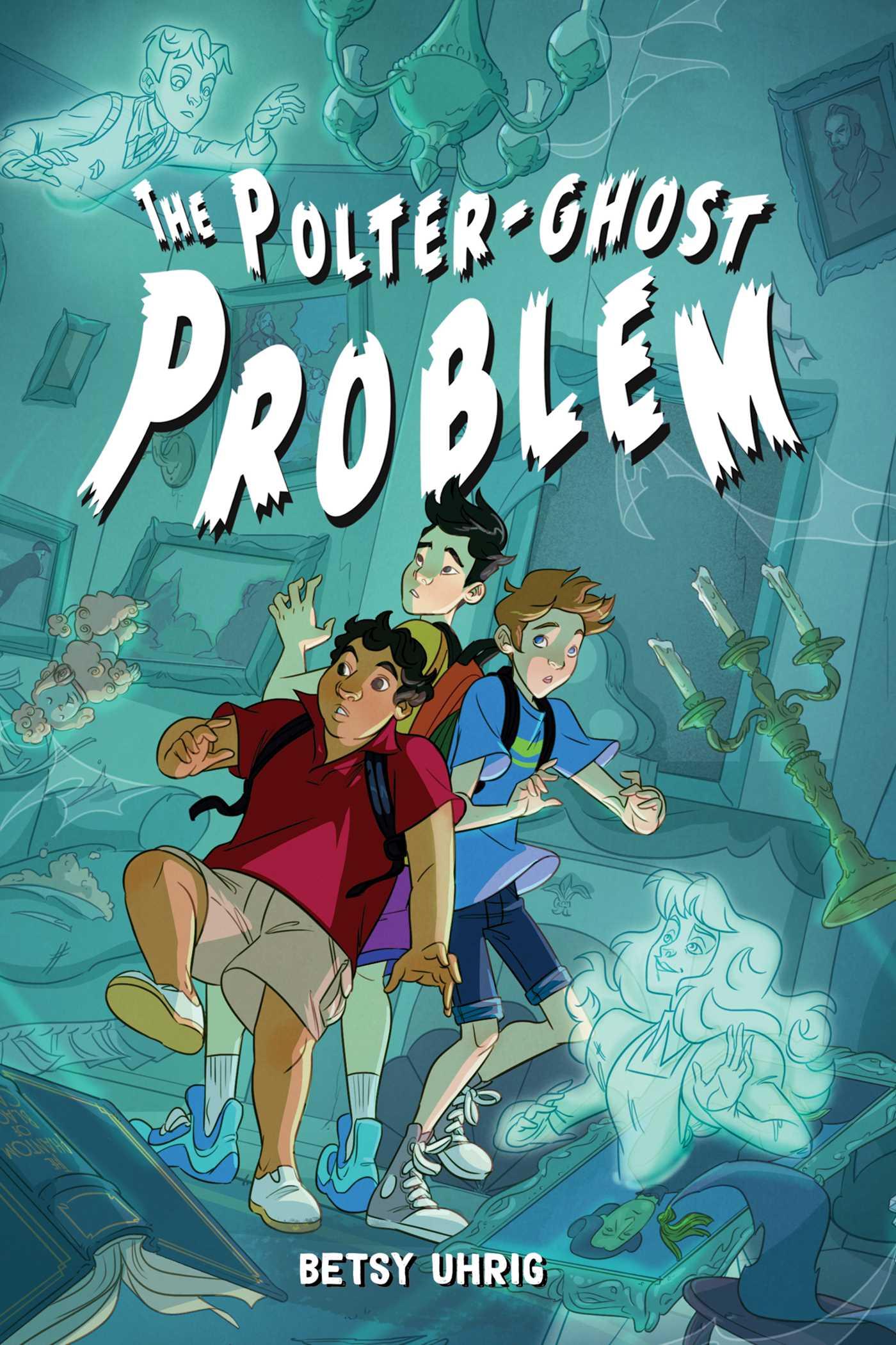 The Polter-Ghost Problem