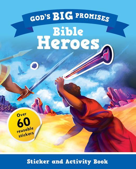 God's Big Promises Bible Heroes Sticker and Activity Book