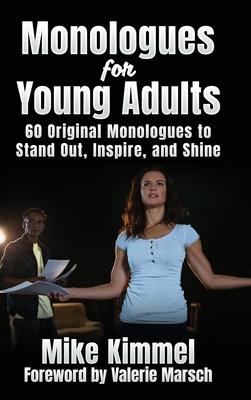 Monologues for Young Adults