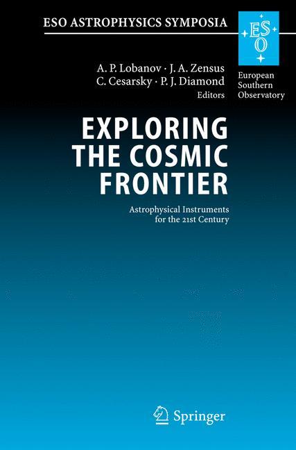 Exploring the Cosmic Frontier