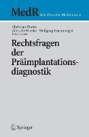 Rechtsfragen der Präimplantationsdiagnostik