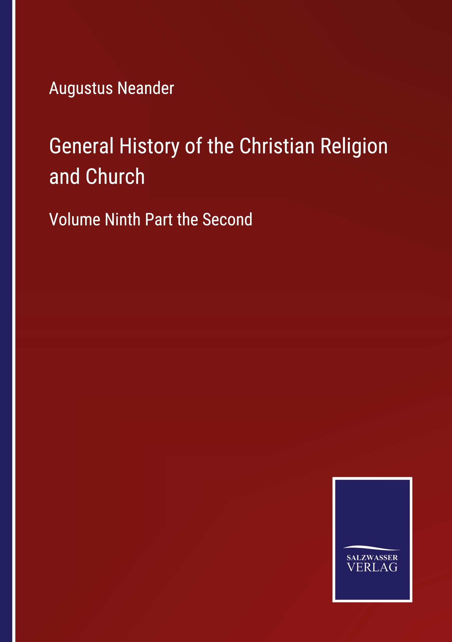 General History of the Christian Religion and Church