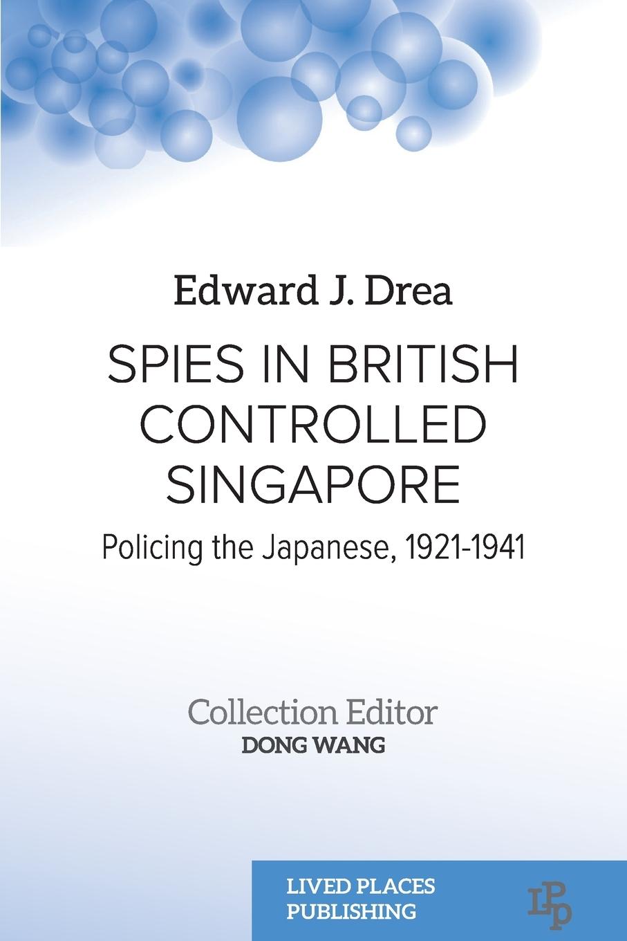 Spies in British Controlled Singapore