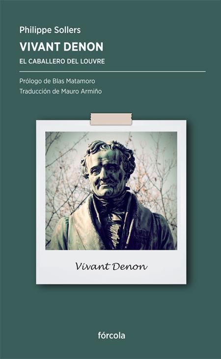 Vivant Denon : el caballero del Louvre