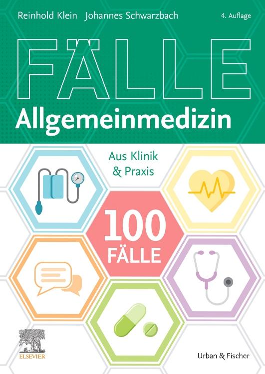 100 Fälle Allgemeinmedizin