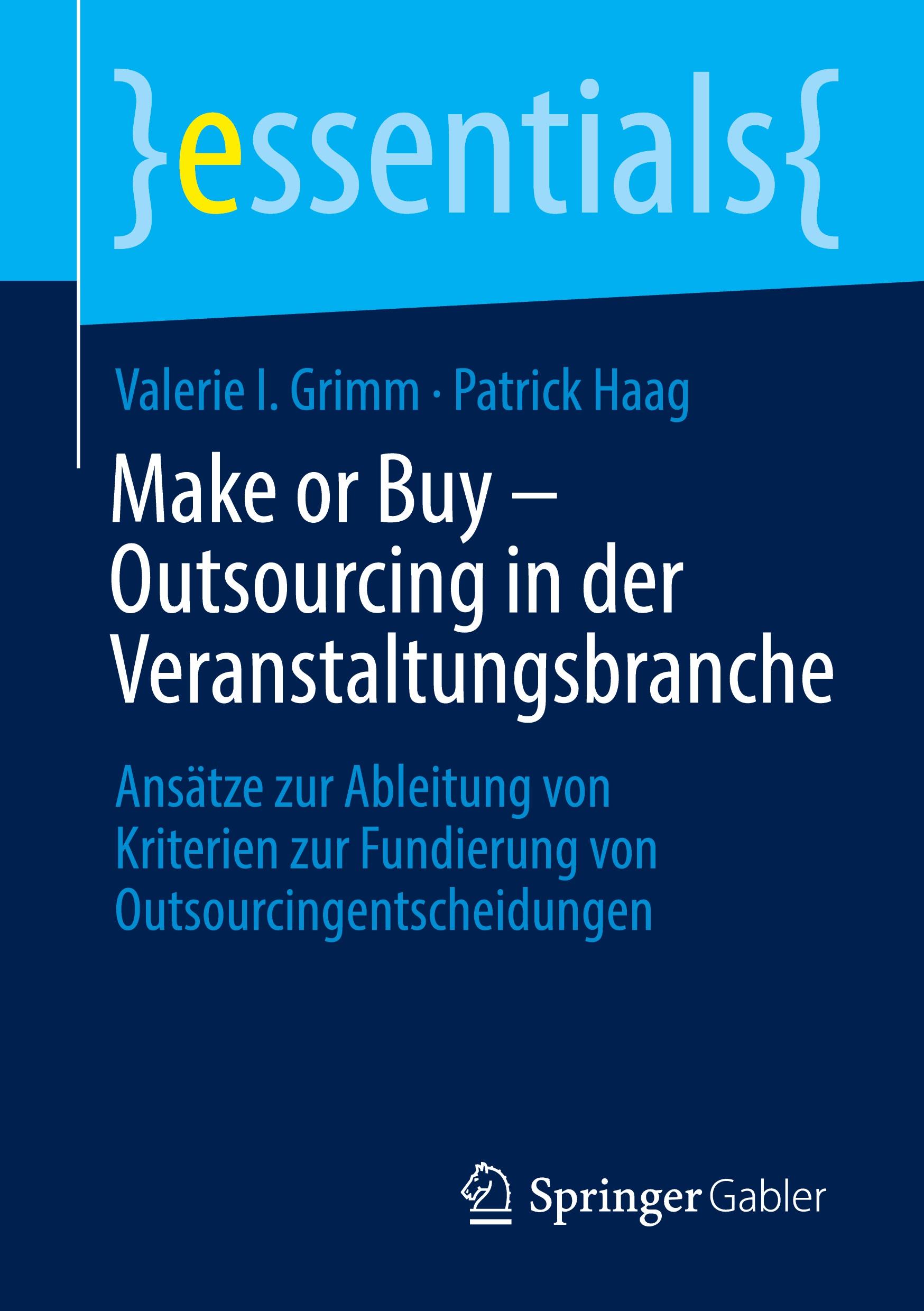 Make or Buy ¿ Outsourcing in der Veranstaltungsbranche