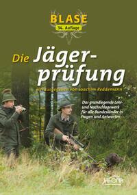 Blase - Die Jägerprüfung