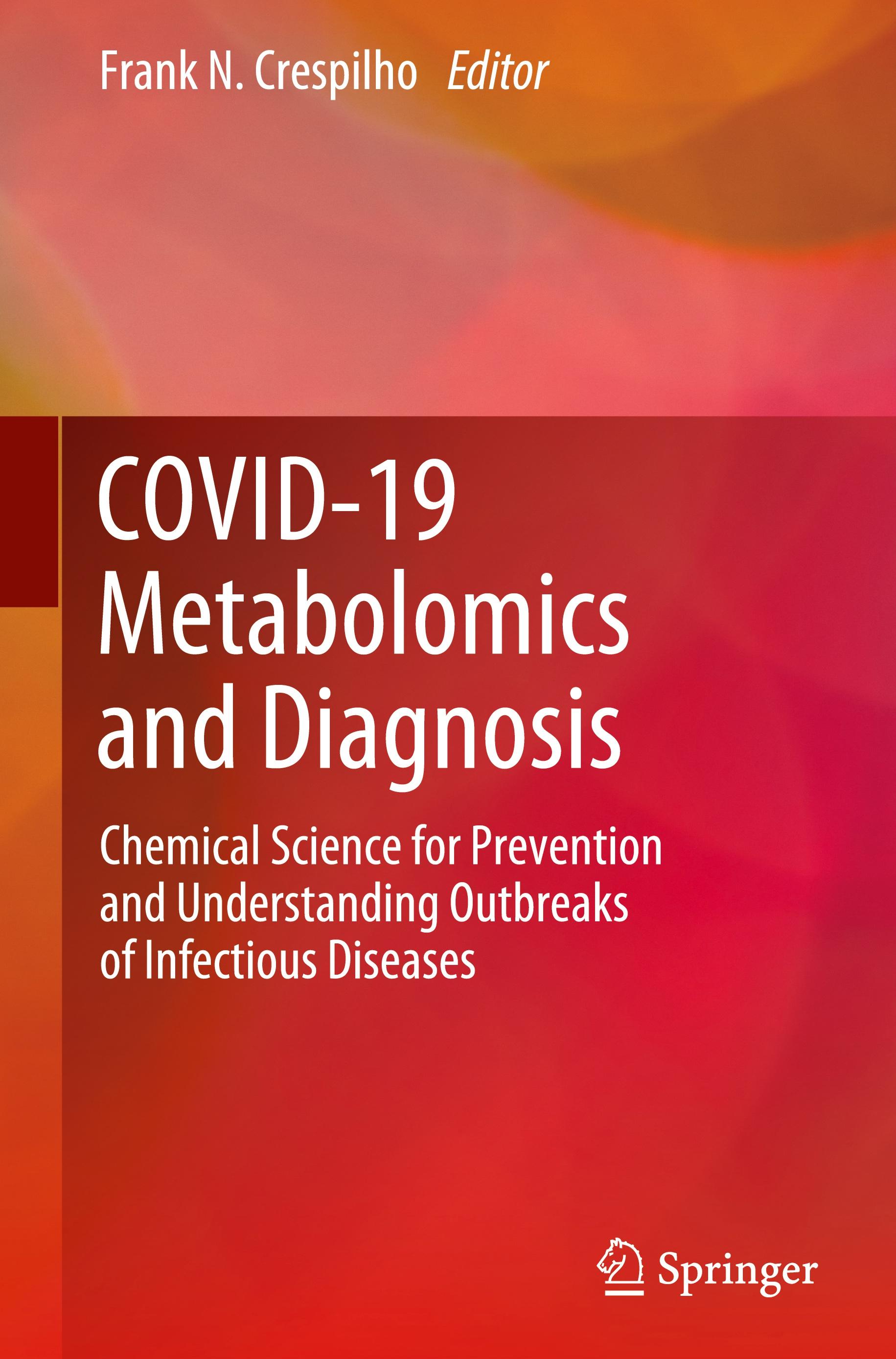 COVID-19 Metabolomics and Diagnosis