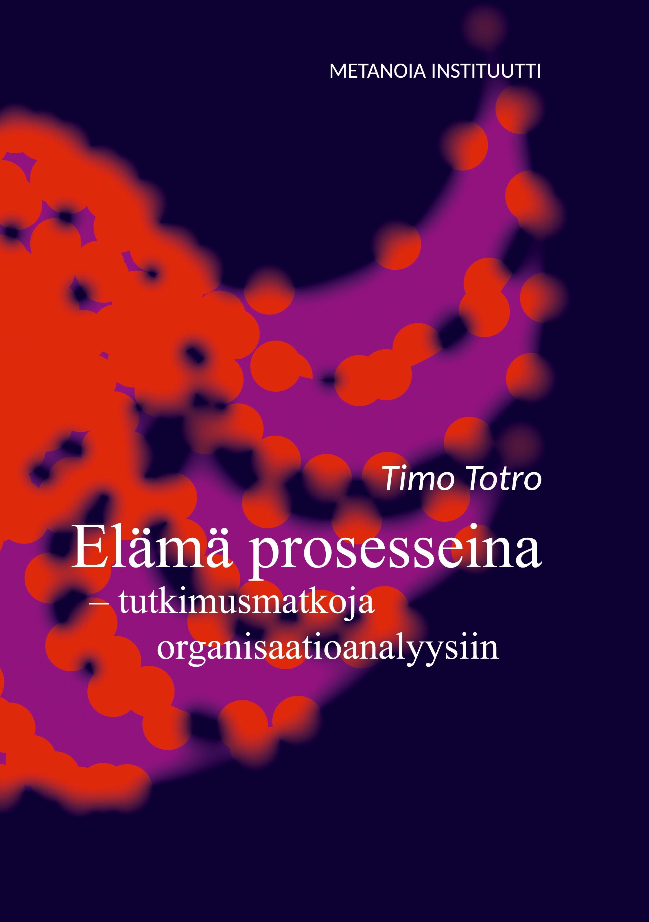 Elämä prosesseina