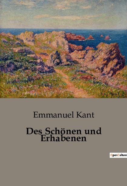 Des Schönen und Erhabenen