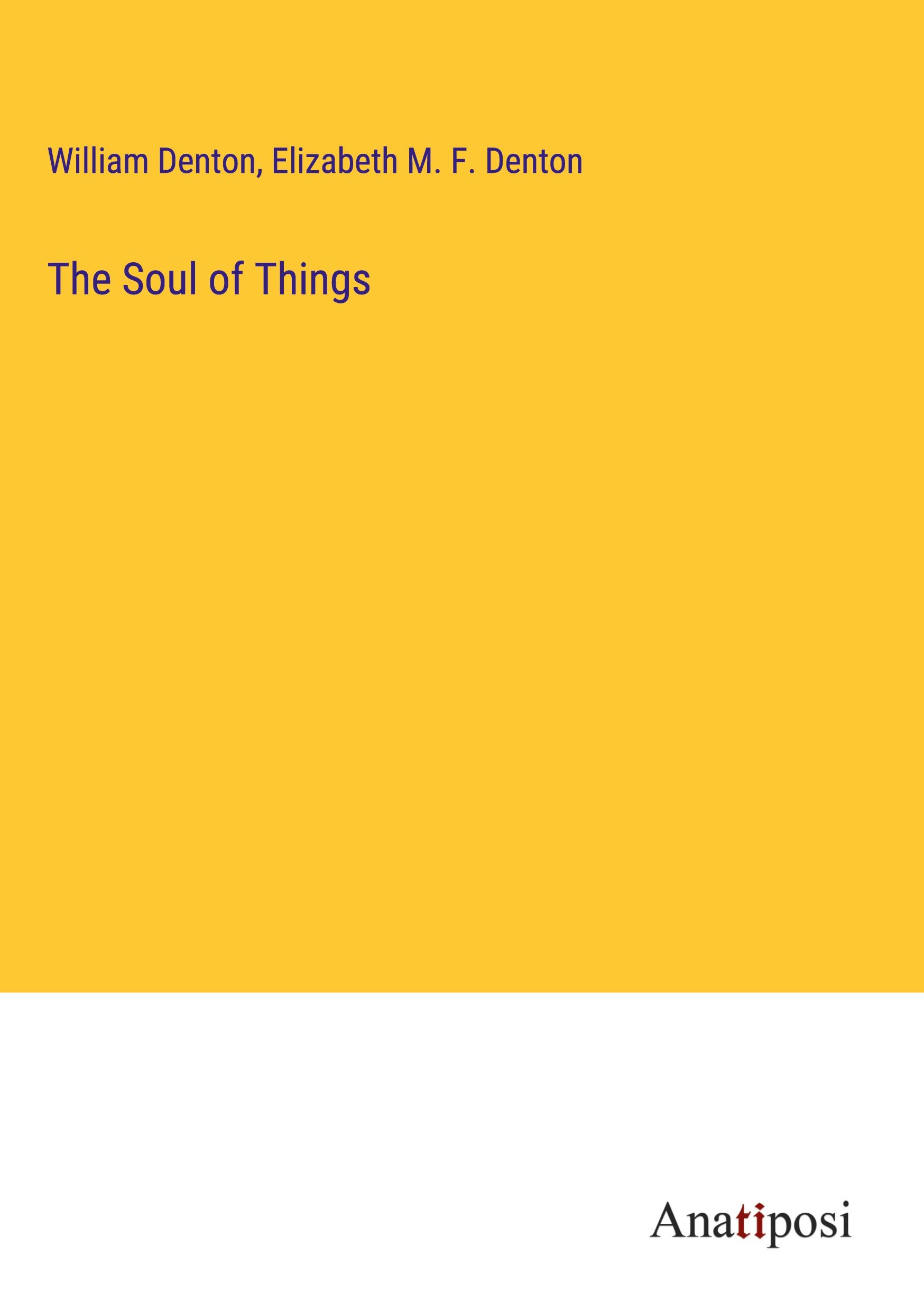 The Soul of Things