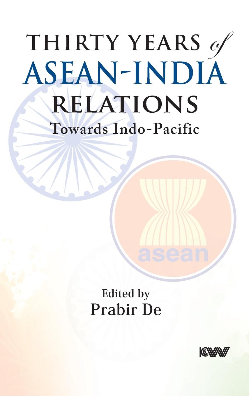 Thirty Years of ASEAN-India Relations