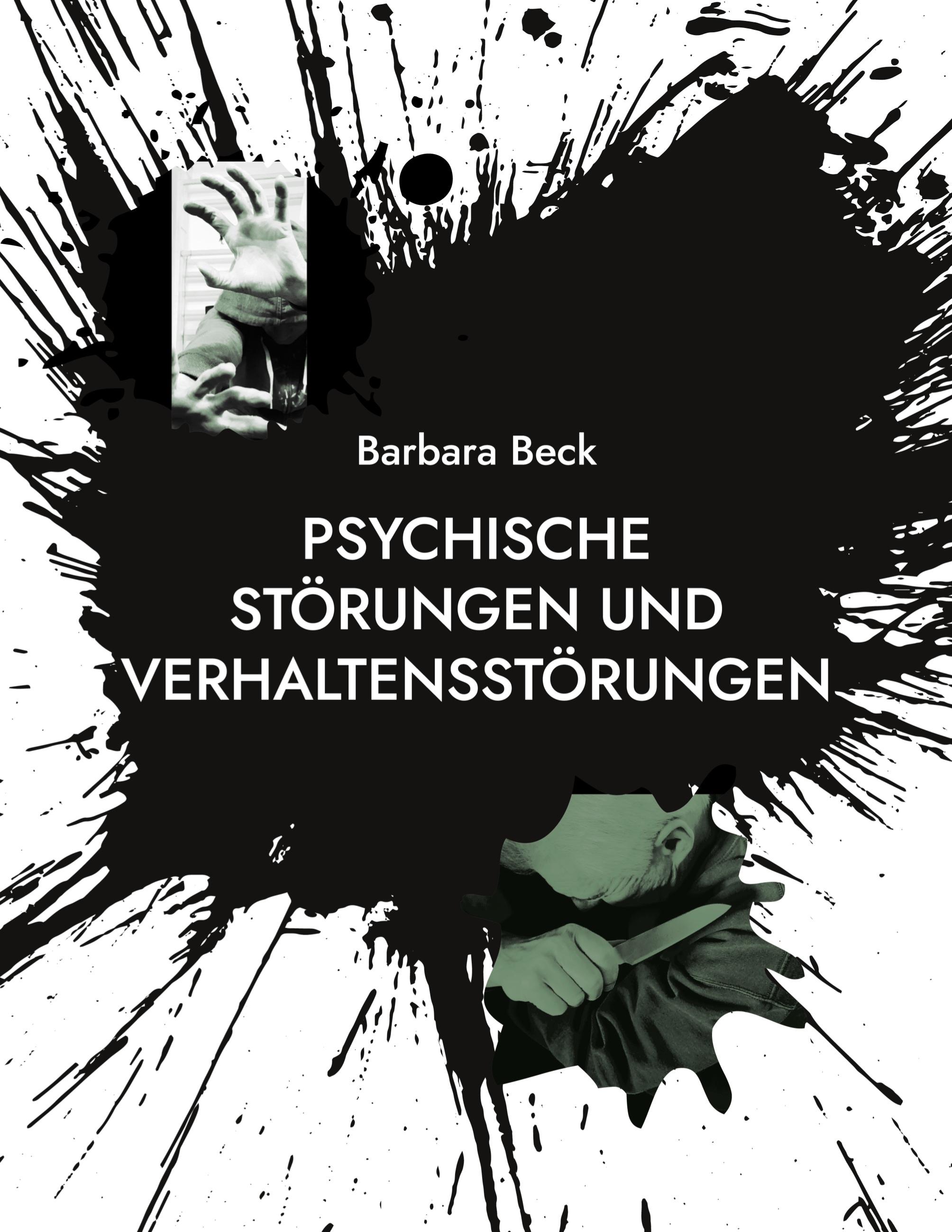 Psychische Störungen und Verhaltensstörungen