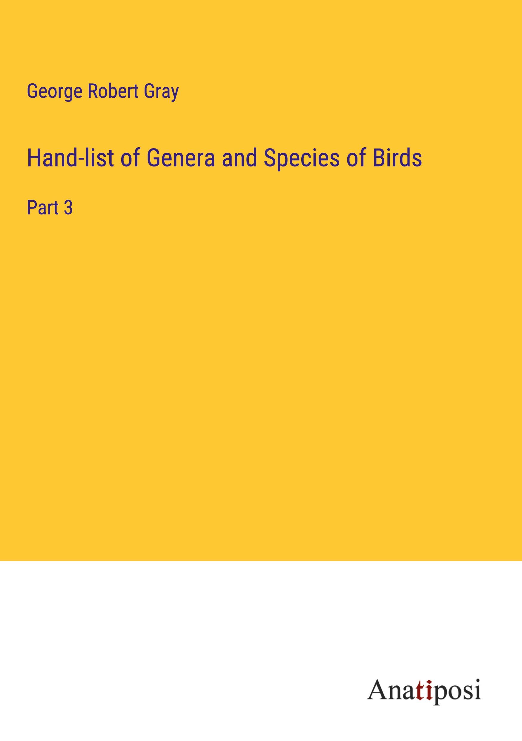 Hand-list of Genera and Species of Birds