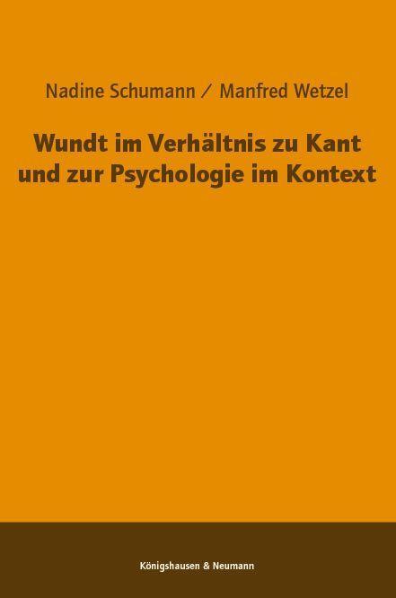 Wundt im Verhältnis zu Kant und zur Psychologie im Kontext