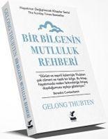 Bir Bilgenin Mutluluk Rehberi