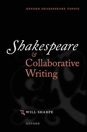 Shakespeare & Collaborative Writing