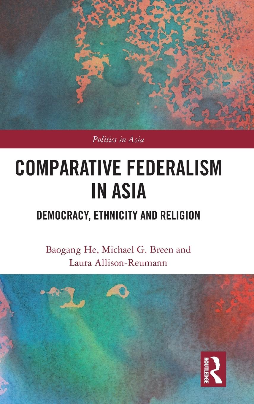 Comparative Federalism in Asia