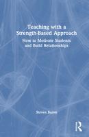 Teaching with a Strength-Based Approach