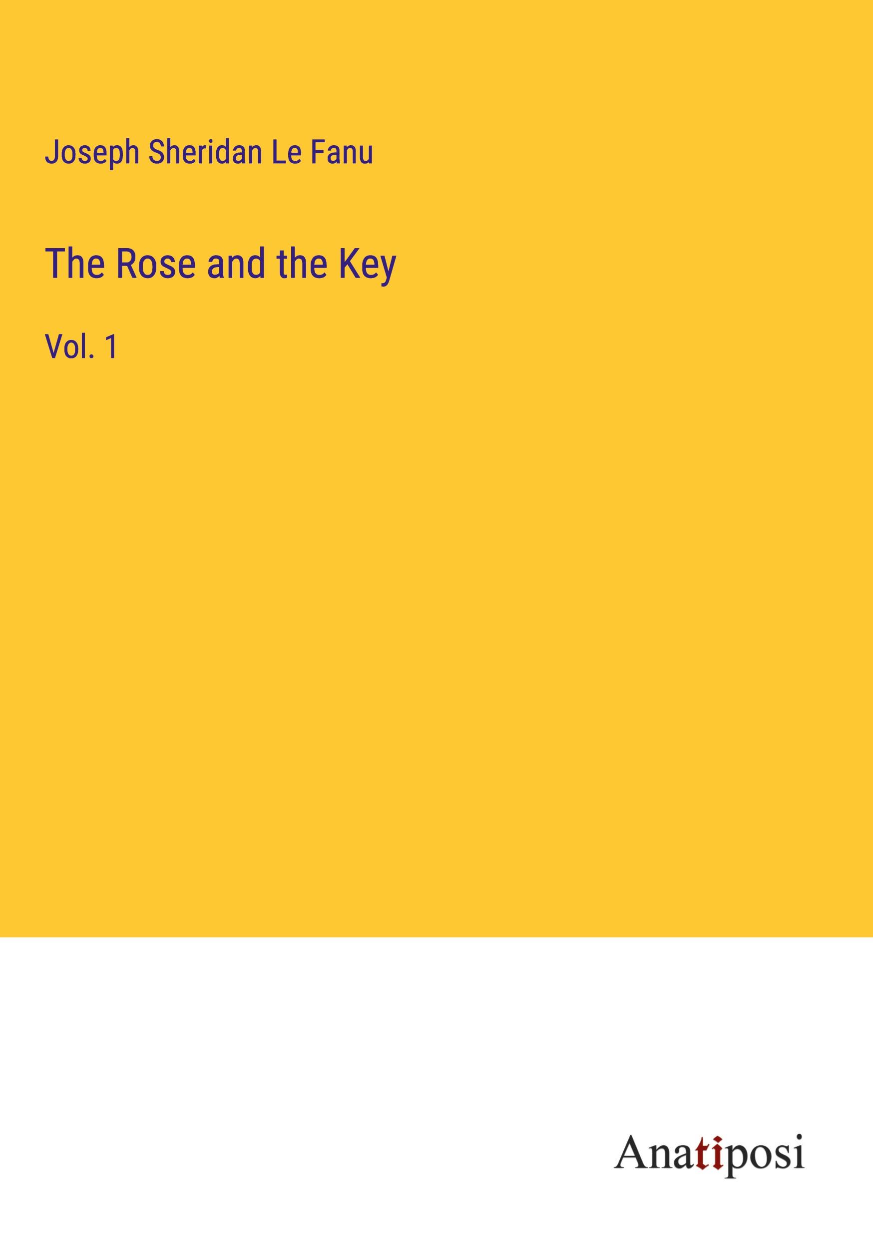 The Rose and the Key