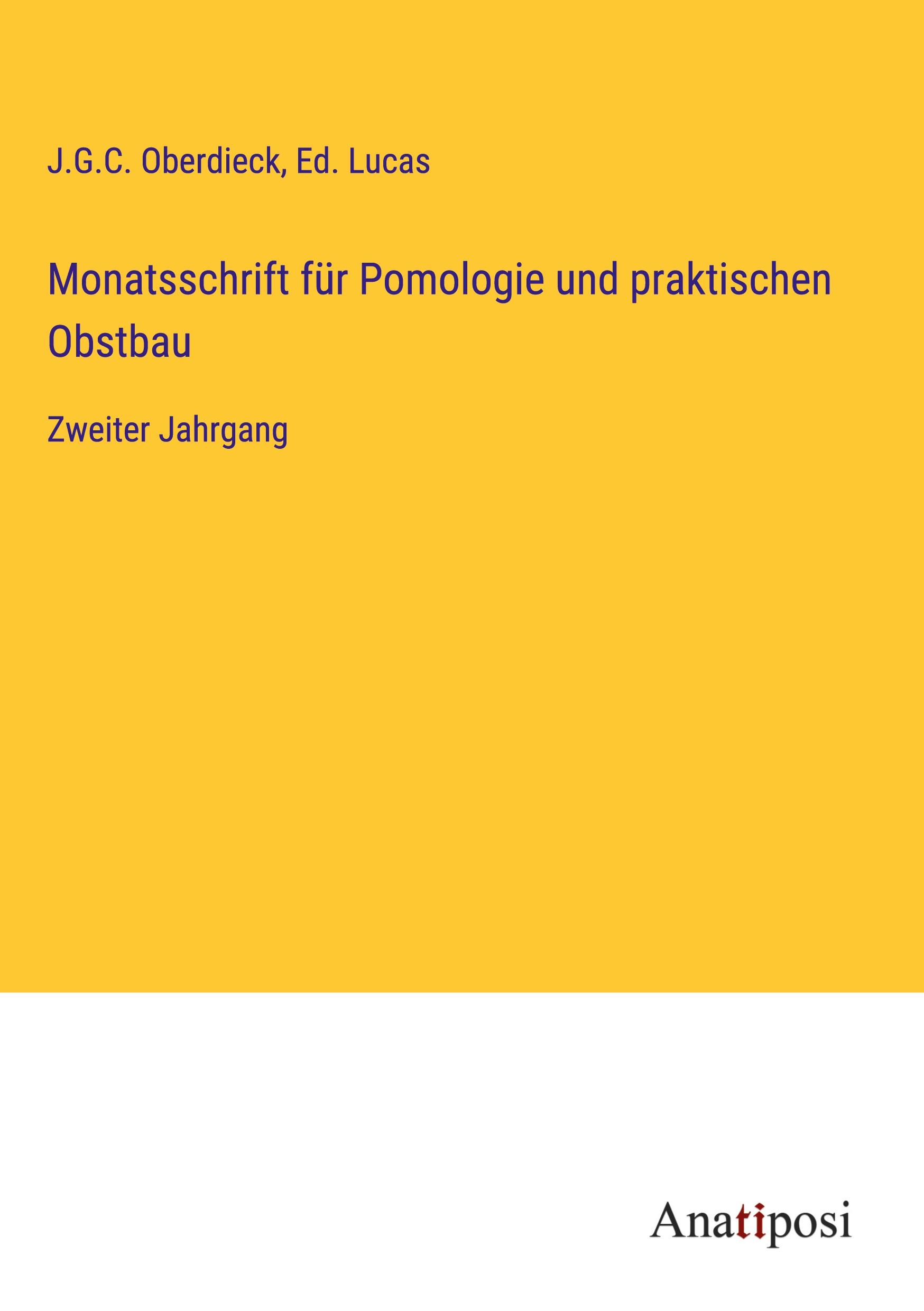 Monatsschrift für Pomologie und praktischen Obstbau