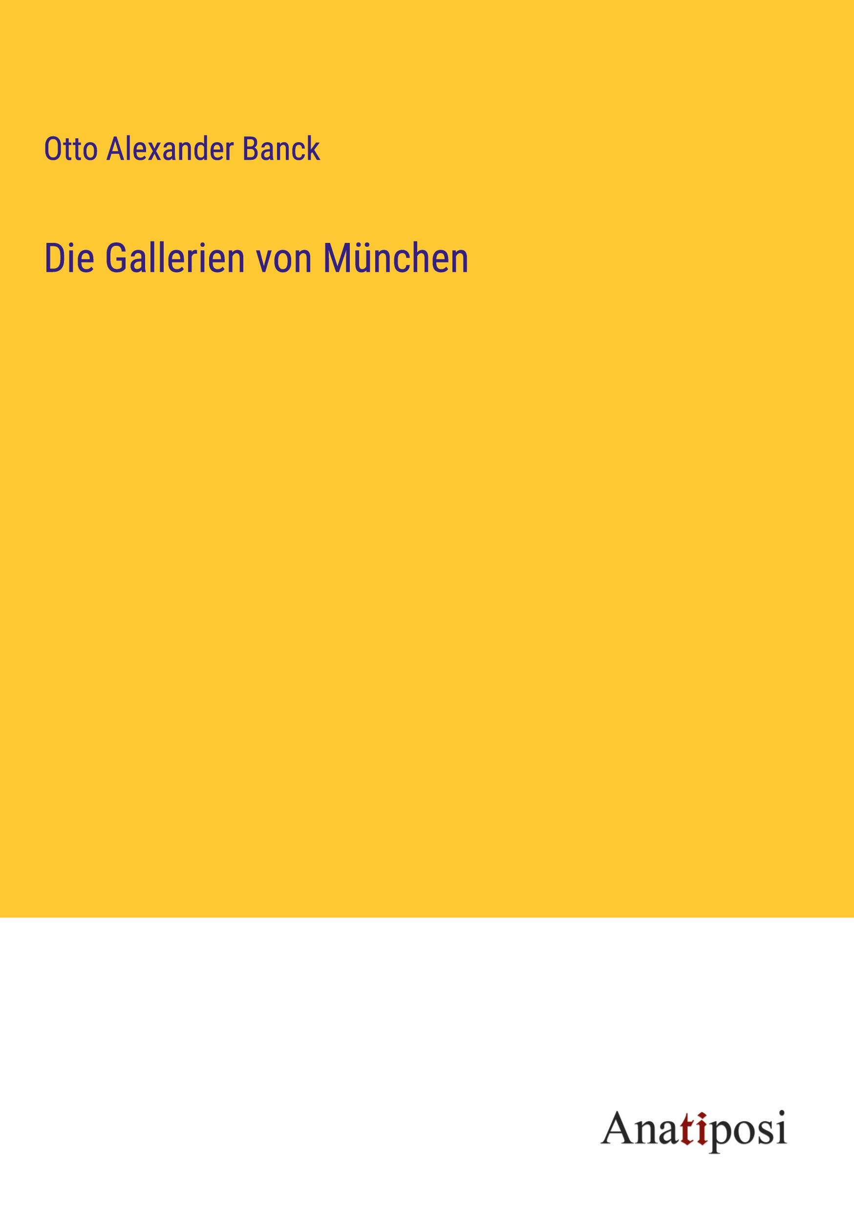 Die Gallerien von München