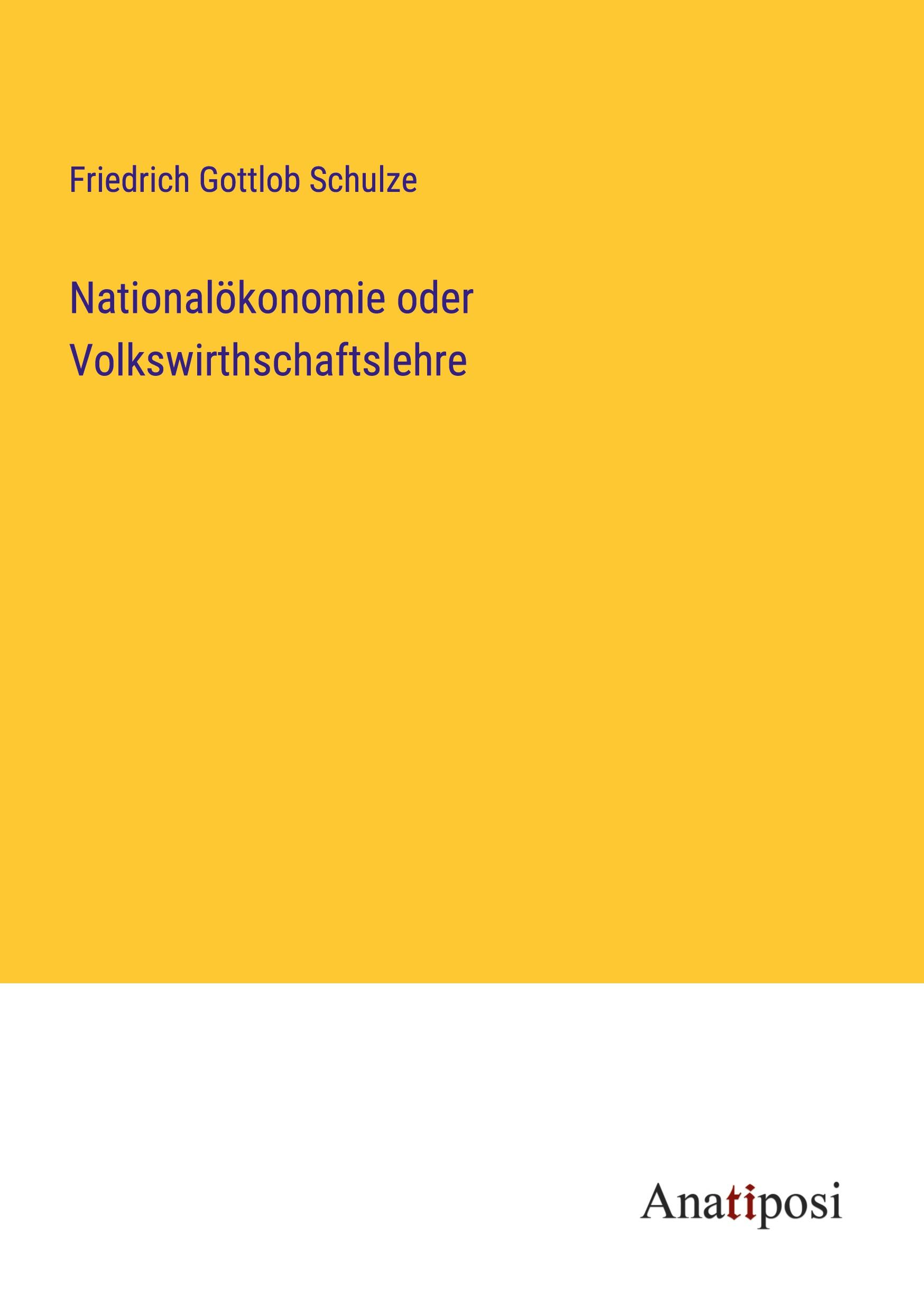 Nationalökonomie oder Volkswirthschaftslehre