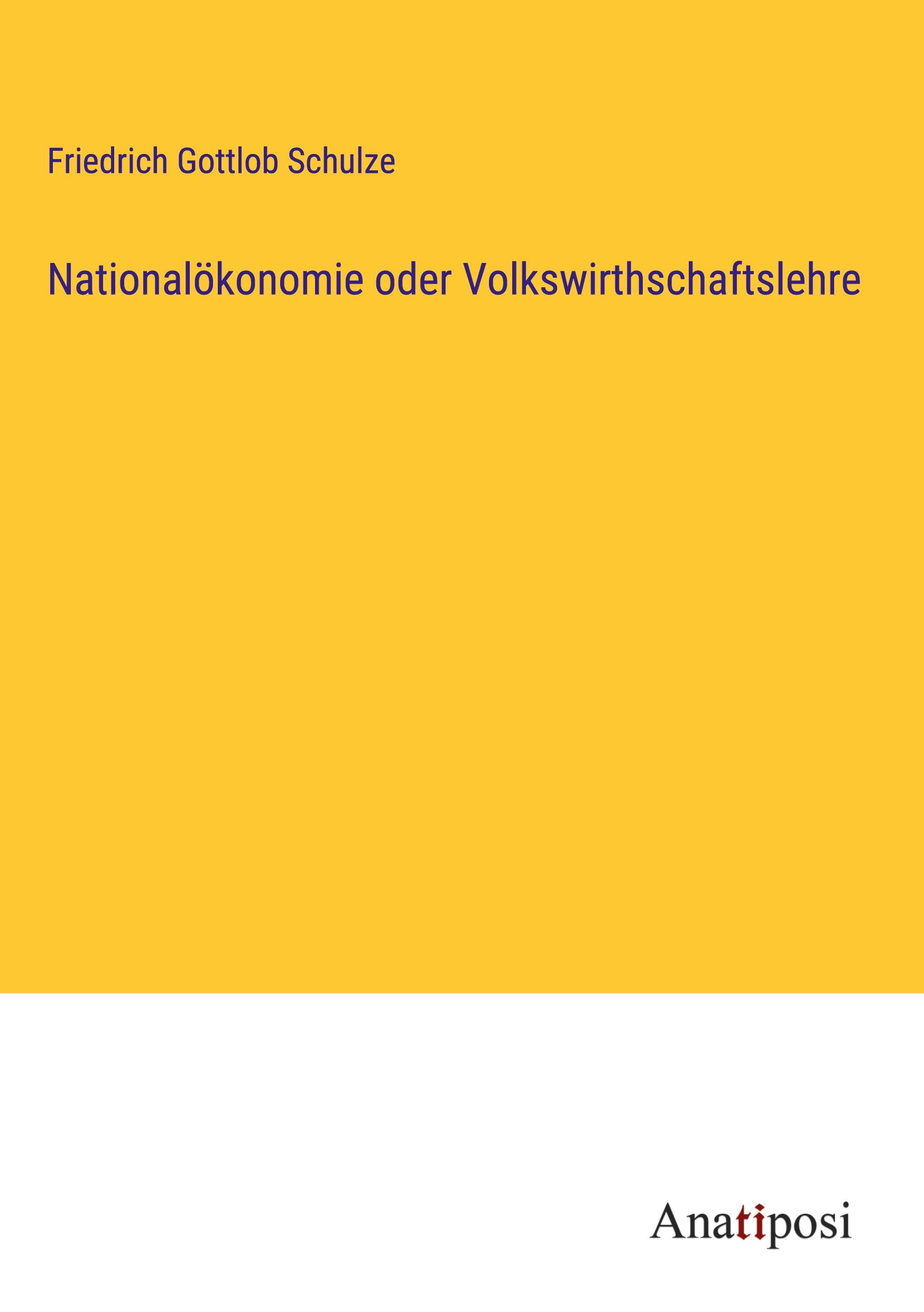 Nationalökonomie oder Volkswirthschaftslehre