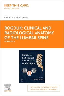 Clinical and Radiological Anatomy of the Lumbar Spine - Elsevier E-Book on Vitalsource (Retail Access Card)