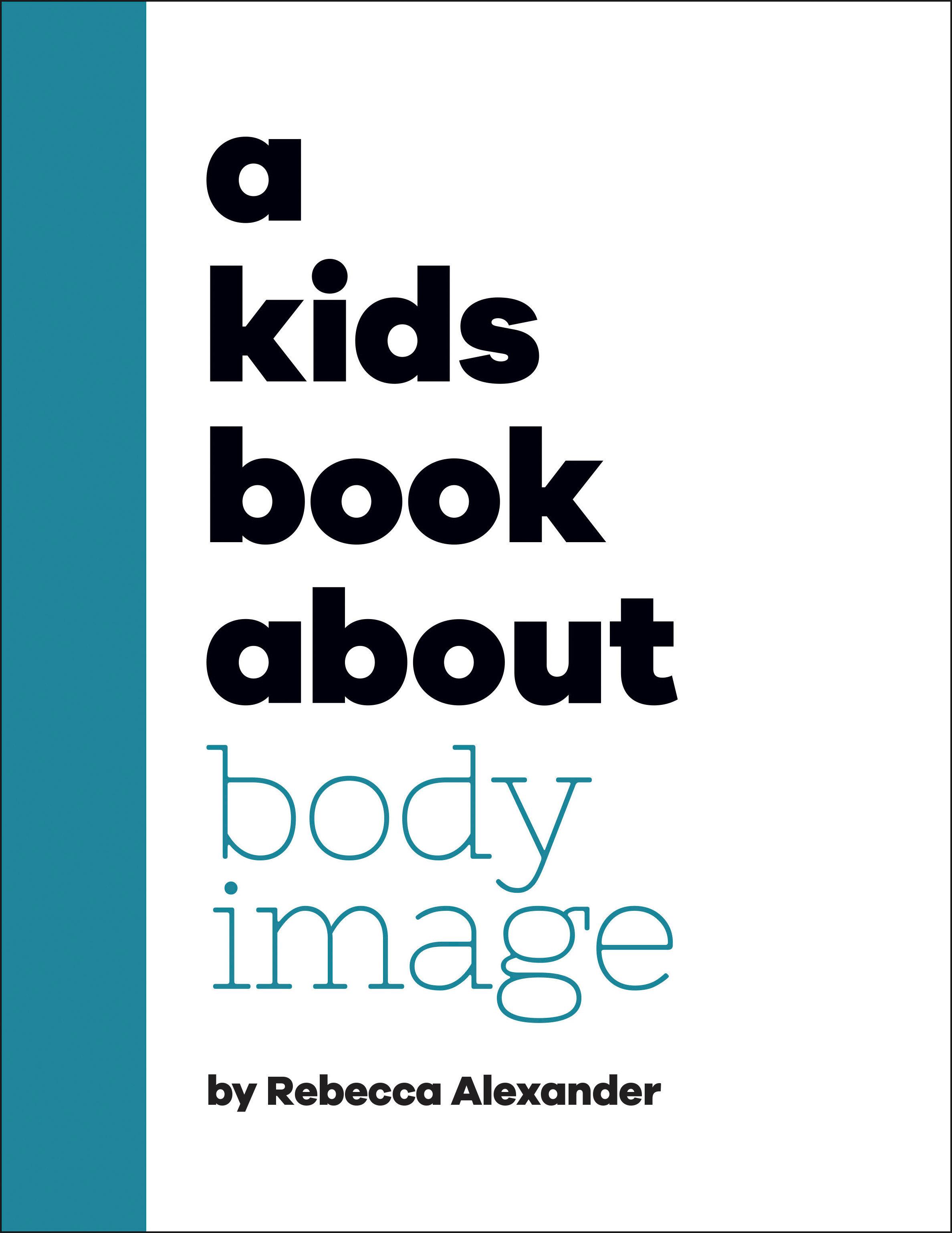 A Kids Book about Body Image