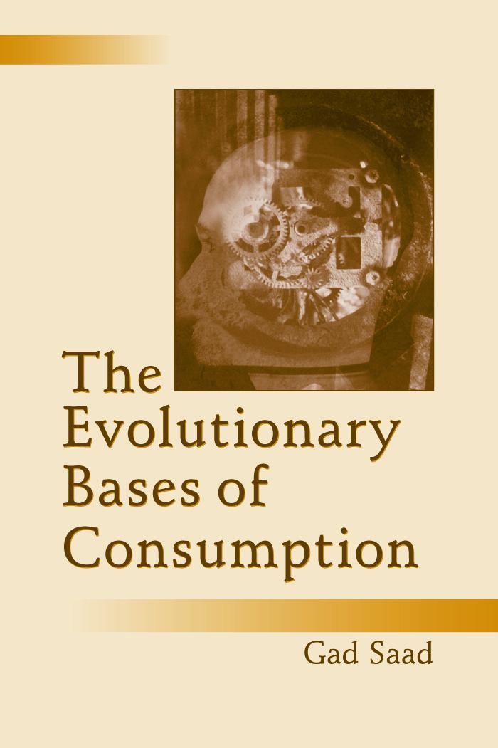 The Evolutionary Bases of Consumption