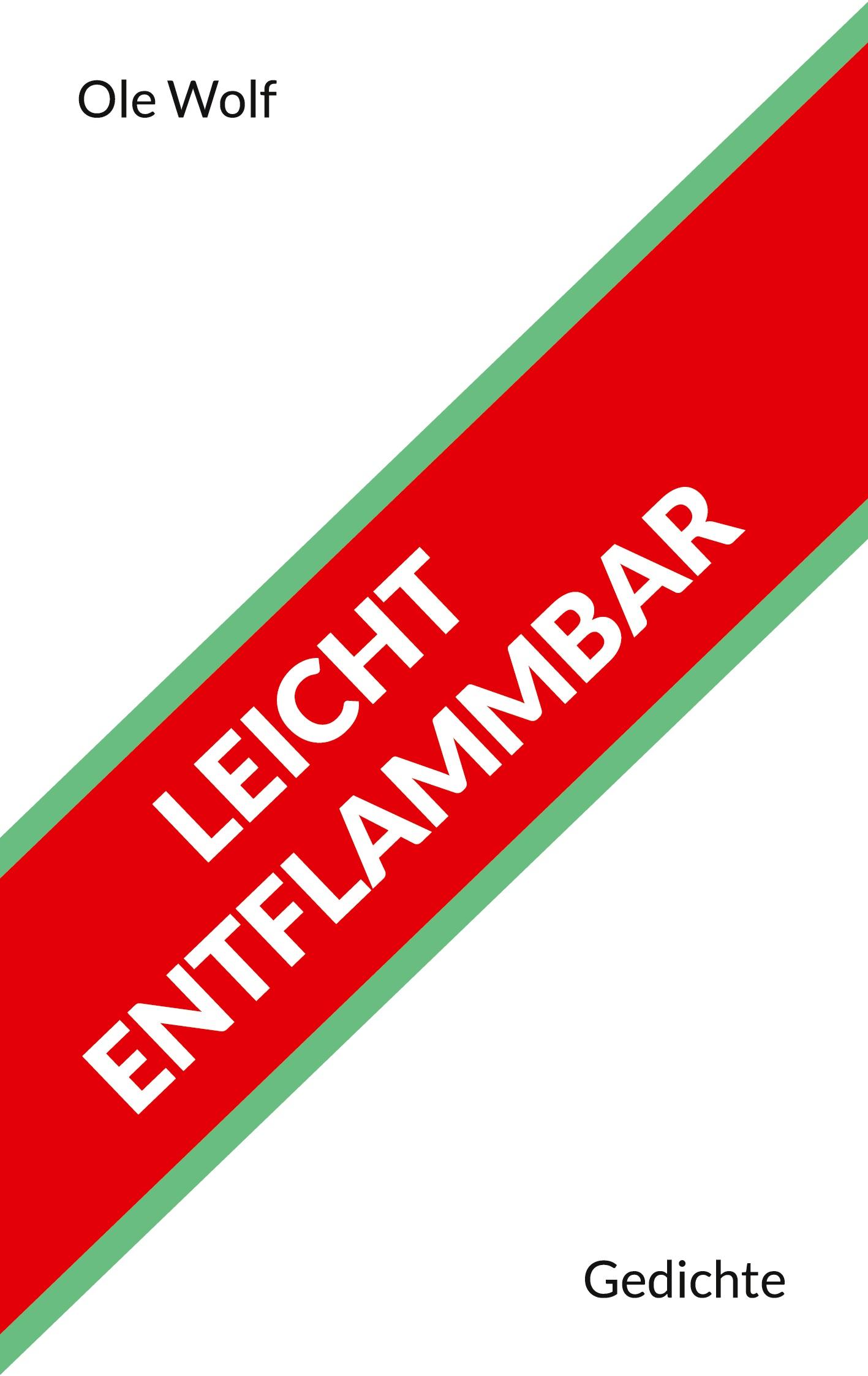 Leicht entflammbar