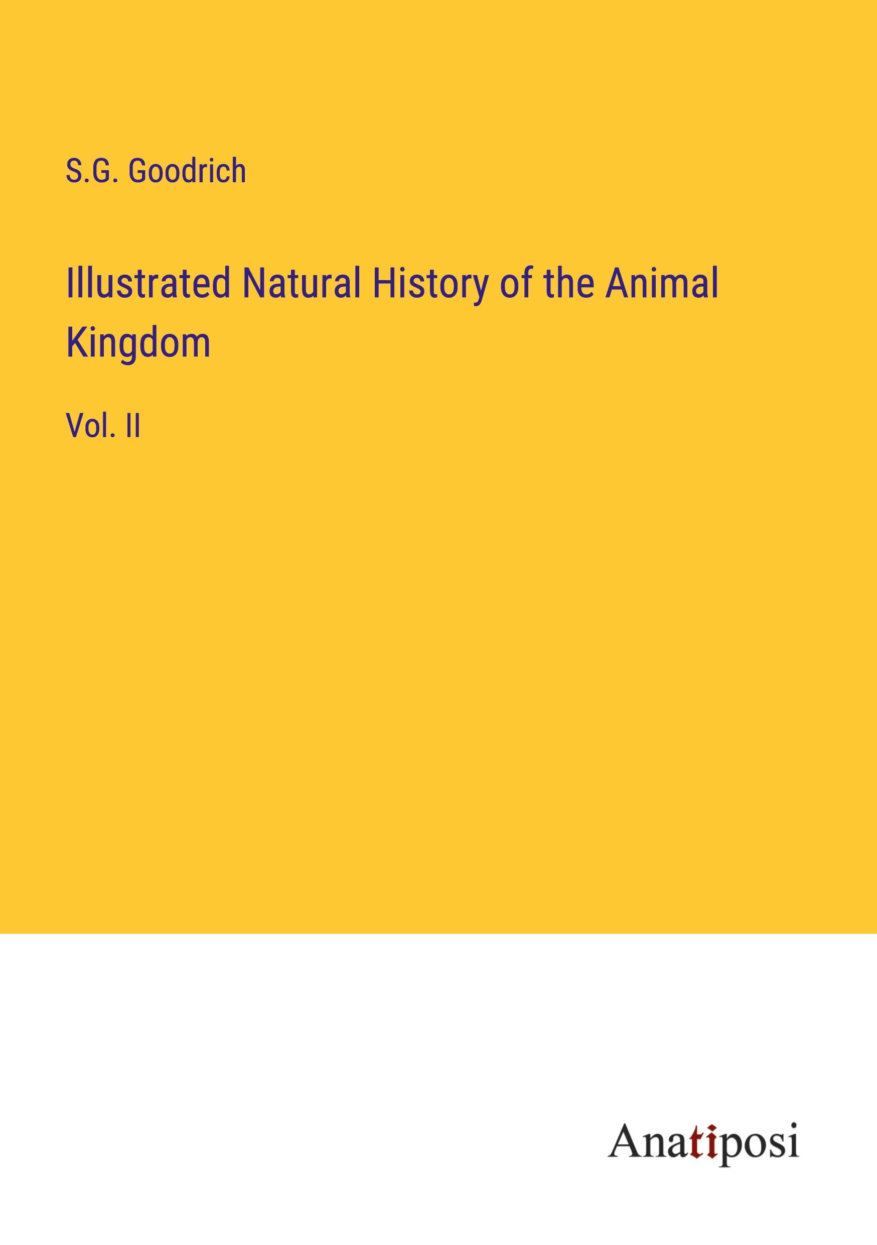 Illustrated Natural History of the Animal Kingdom