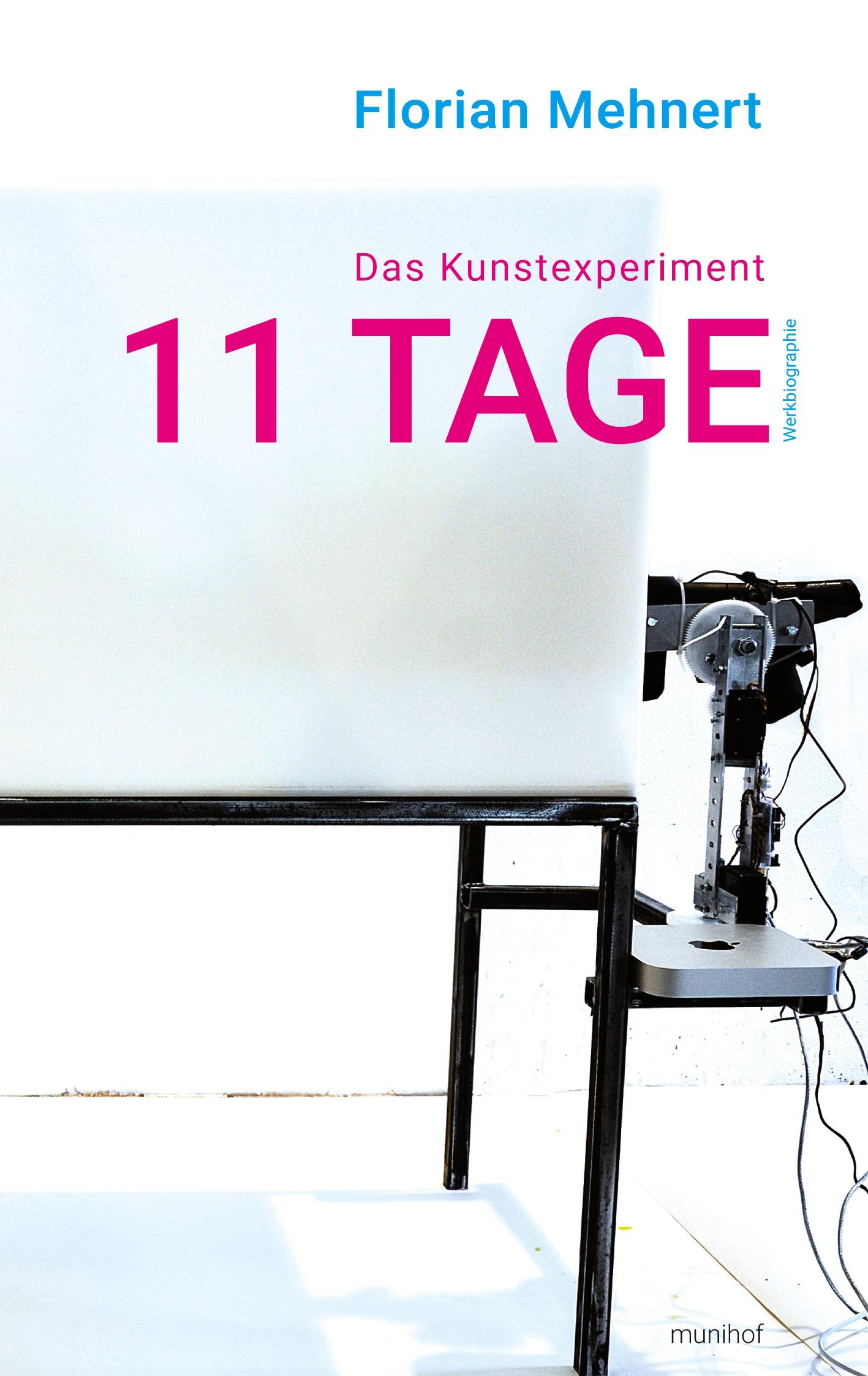 Das Kunstexperiment 11 TAGE