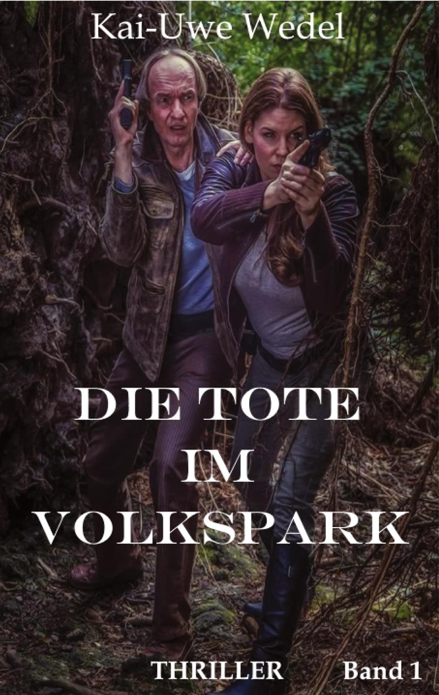 Die Tote im Volkspark