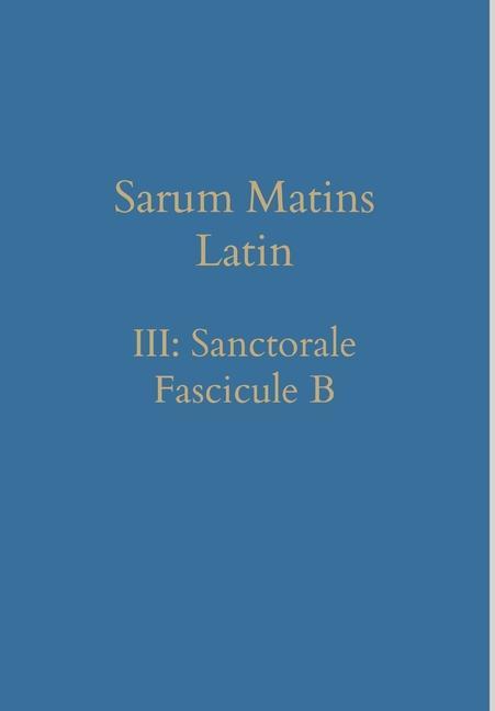 Sarum Matins Latin III