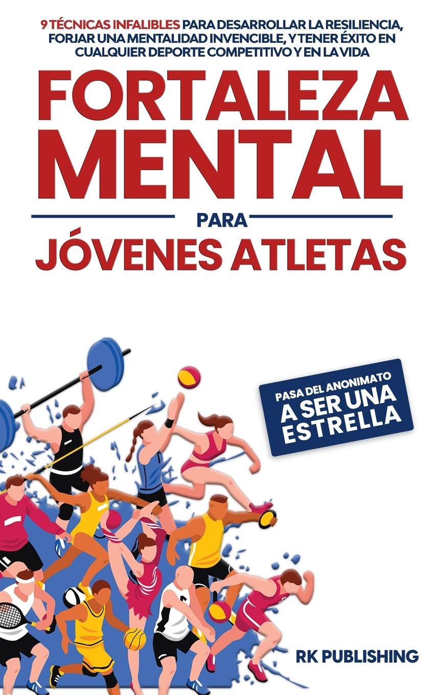 Fortaleza Mental para  Jóvenes Atletas