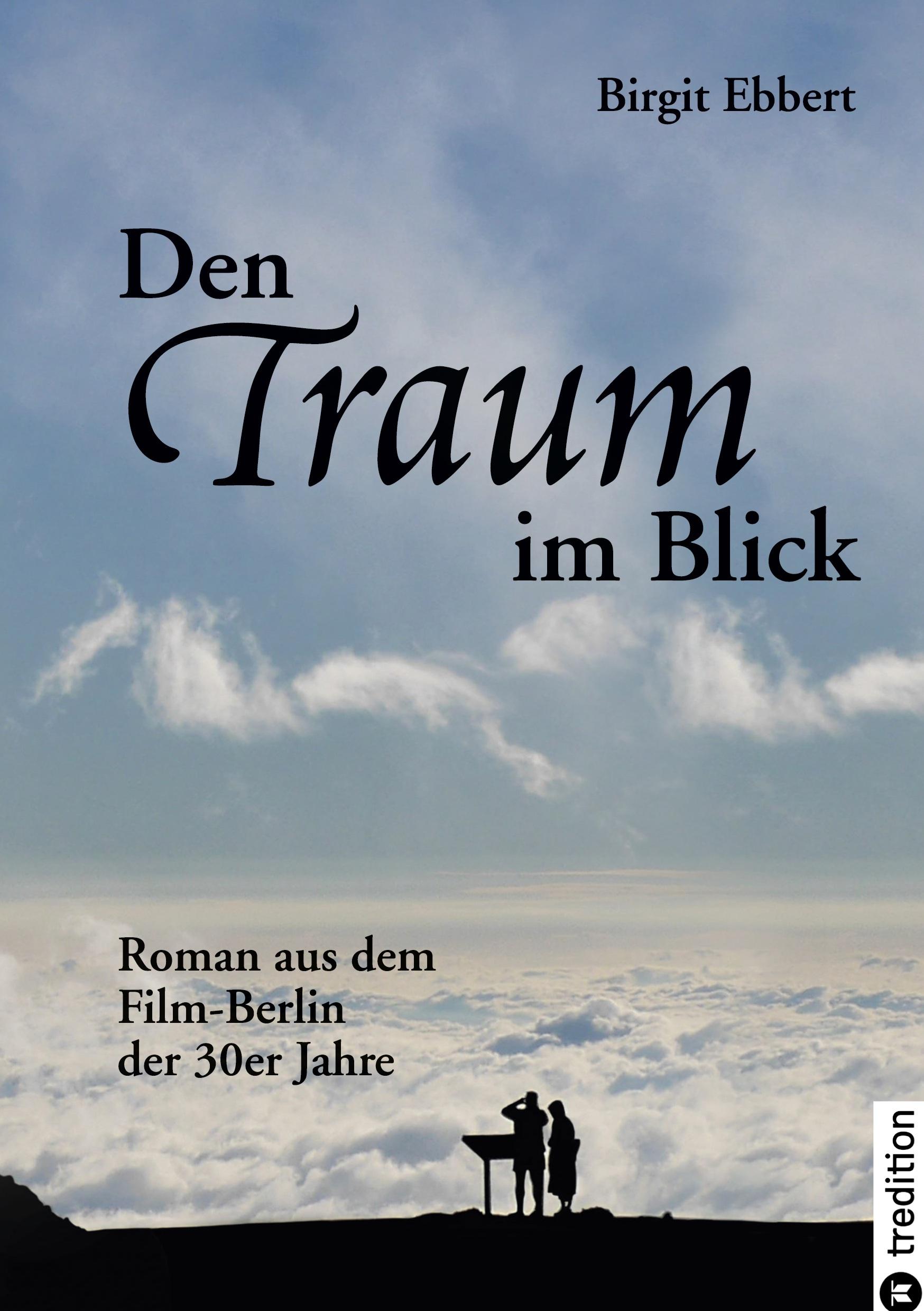 Den Traum im Blick