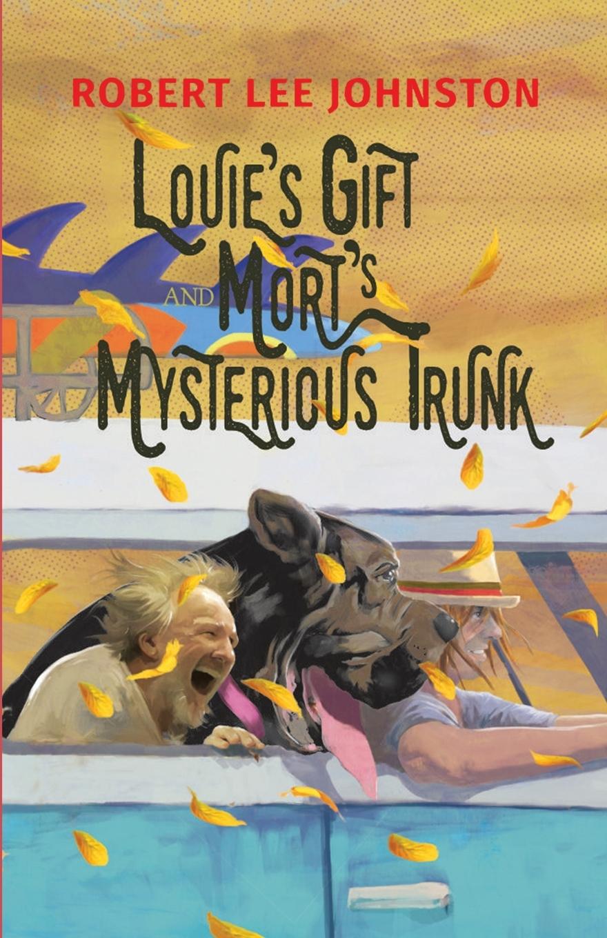 Louie's Gift and Mort's Mysterious Trunk