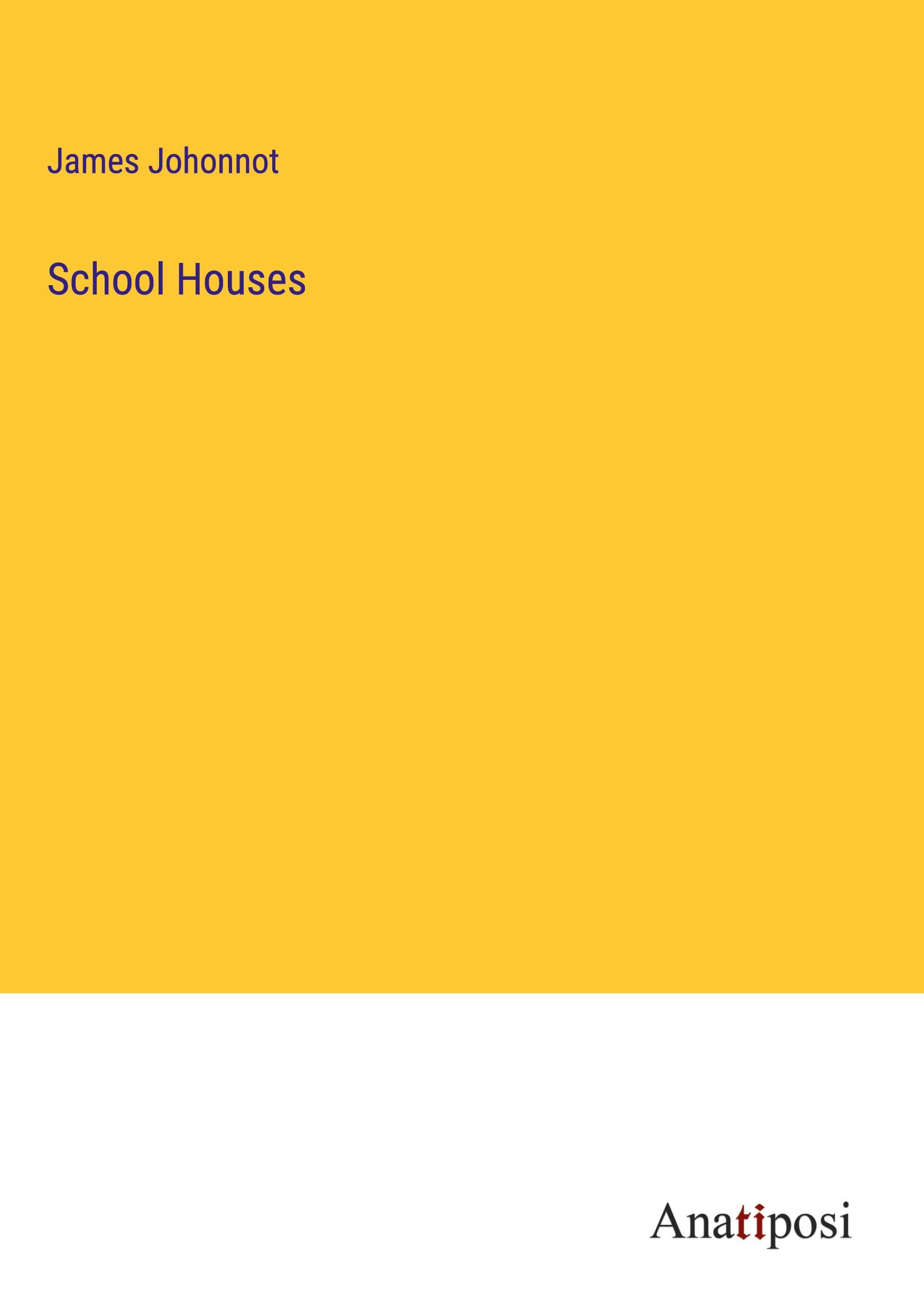 School Houses