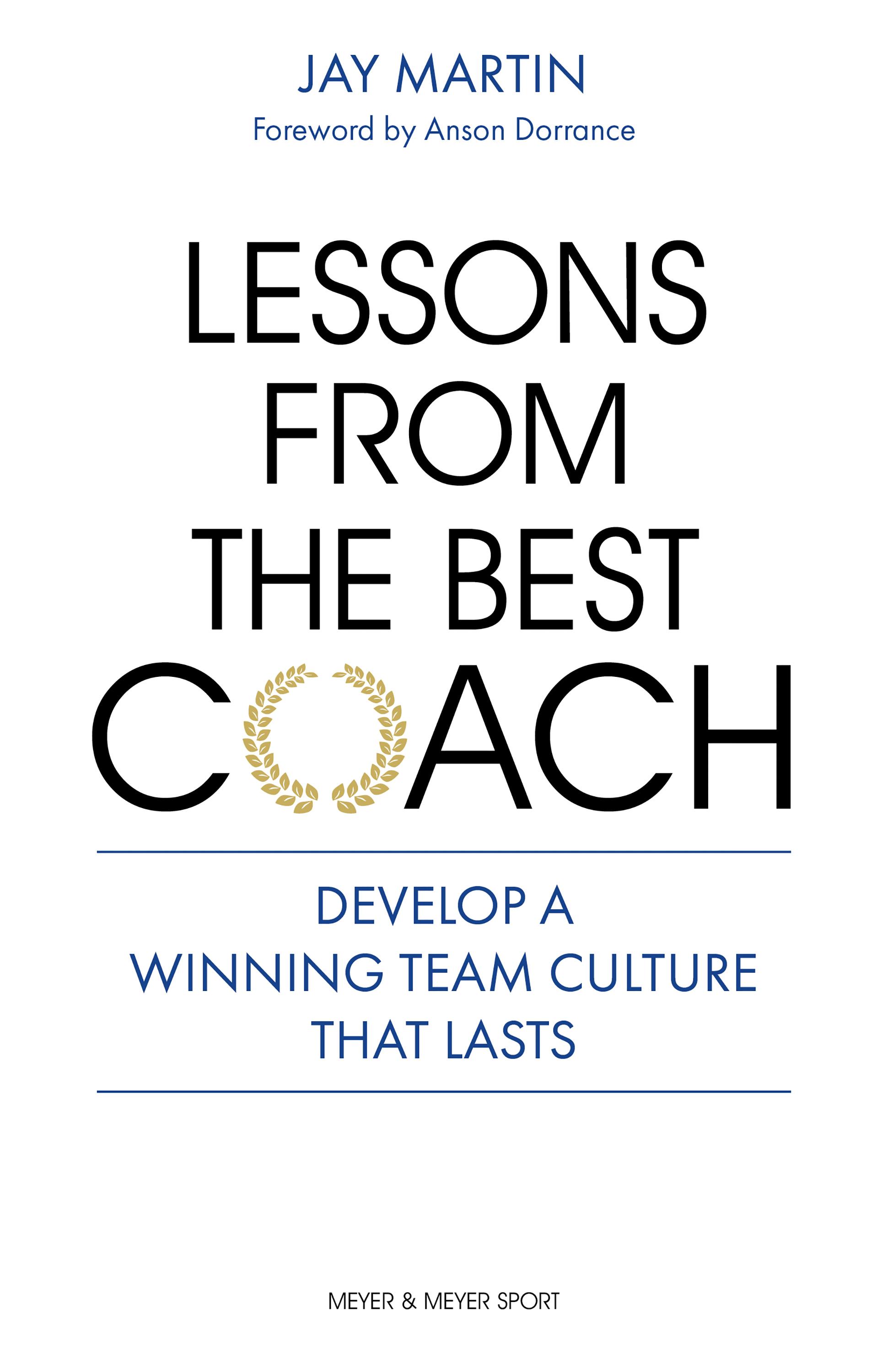 Lessons from the Best Coach