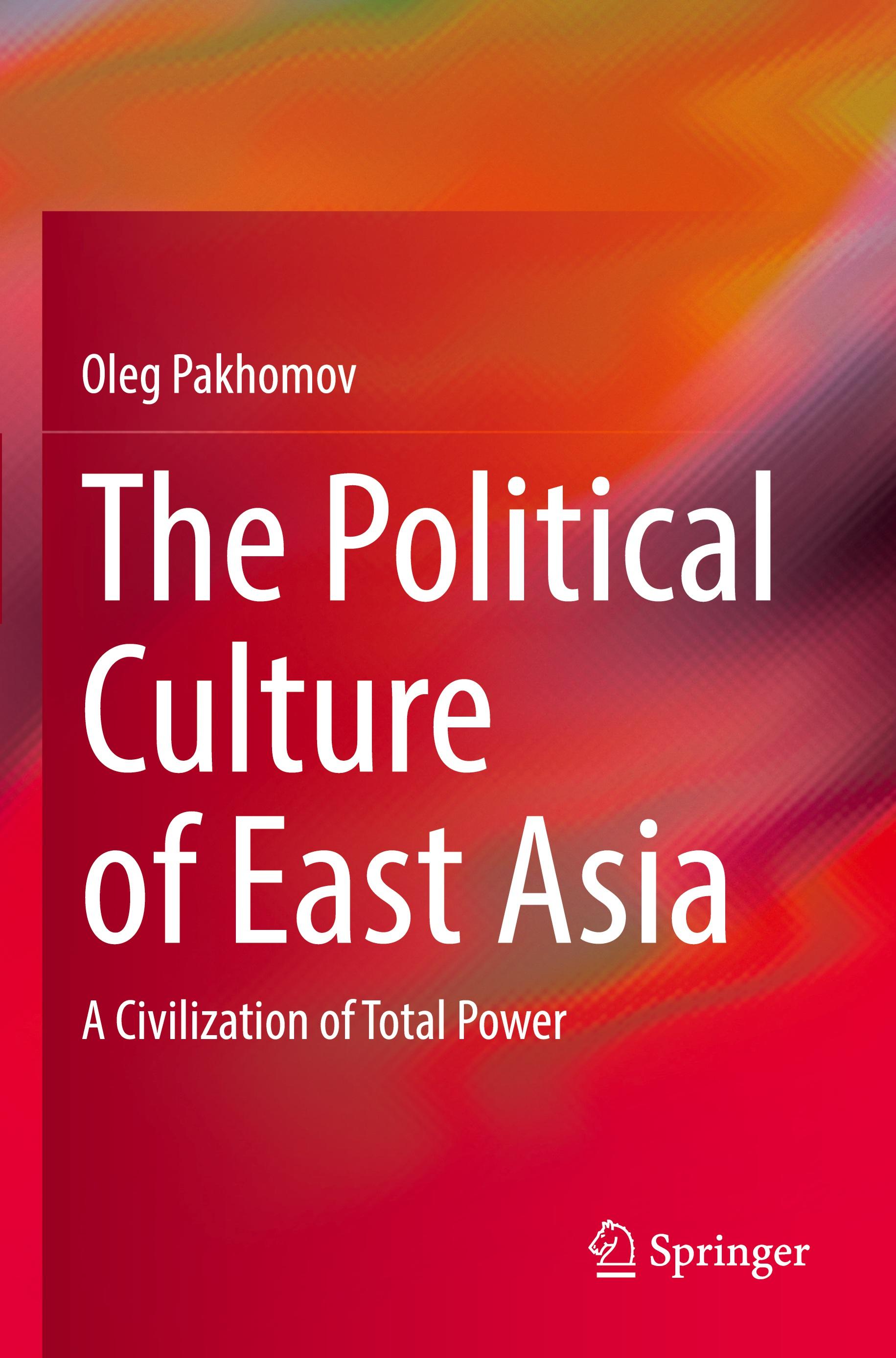 The Political Culture of East Asia