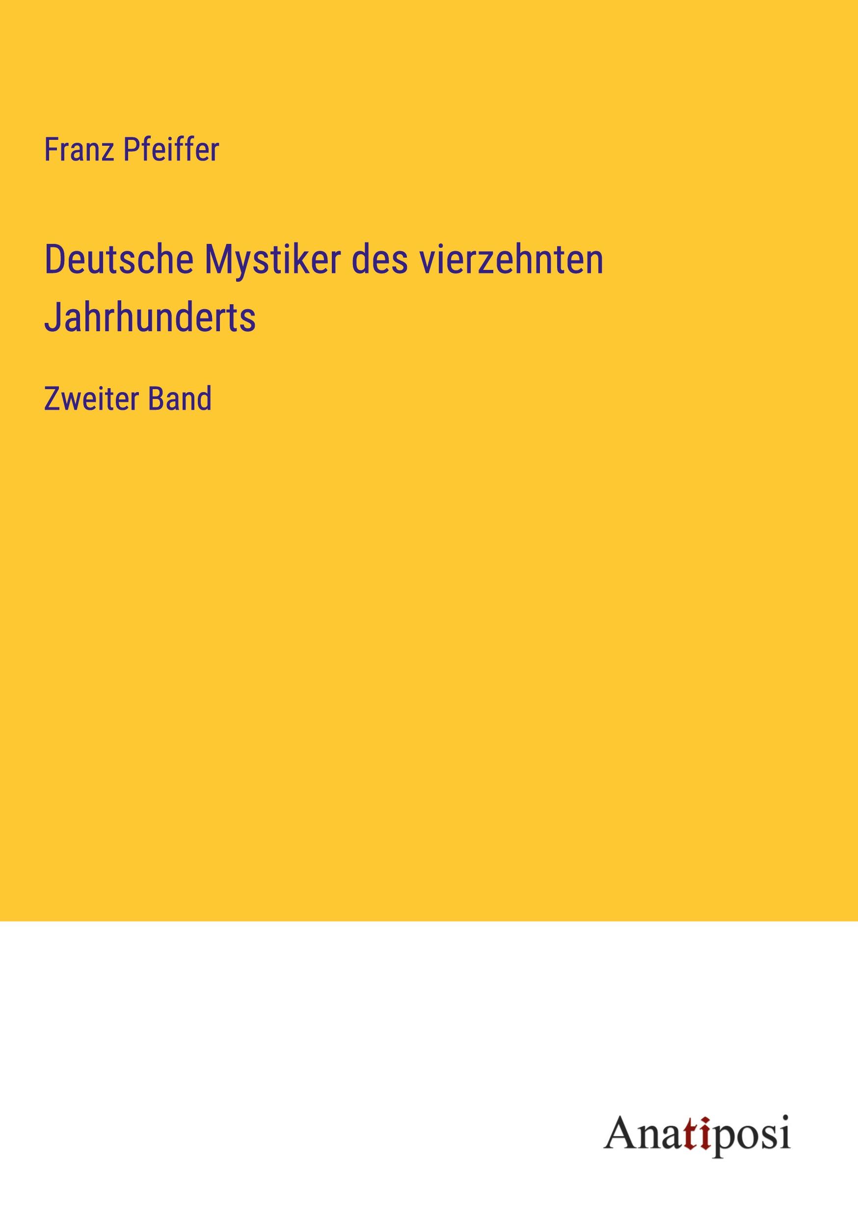 Deutsche Mystiker des vierzehnten Jahrhunderts