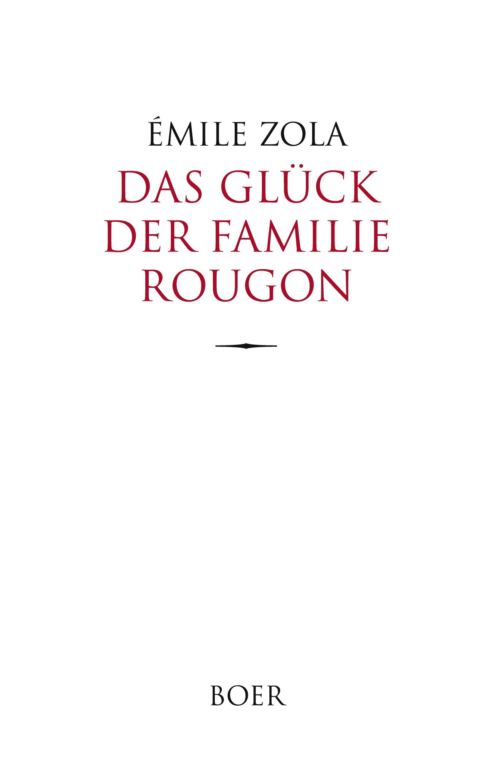 Das Glück der Familie Rougon