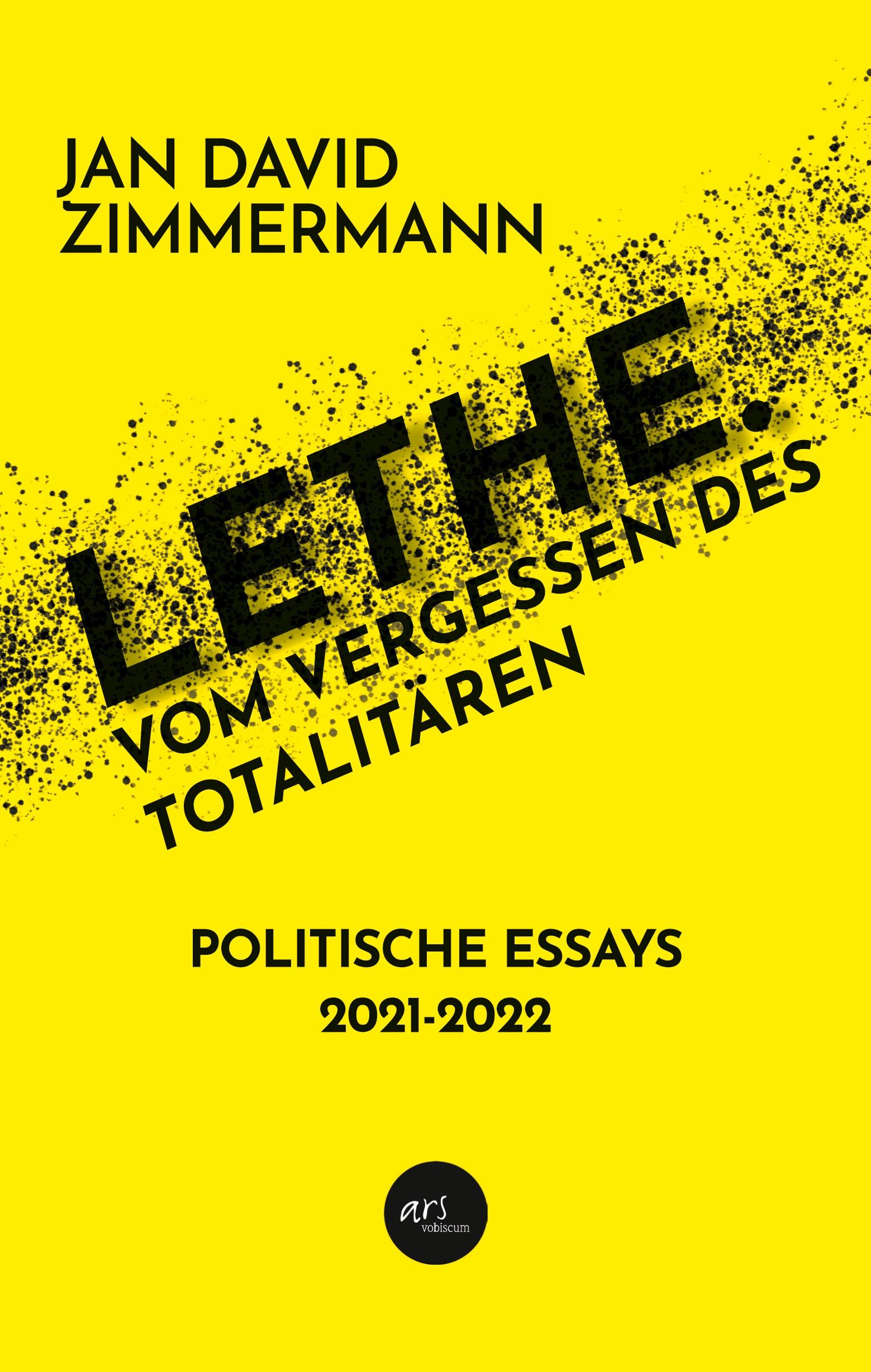 Lethe. Vom Vergessen des Totalitären