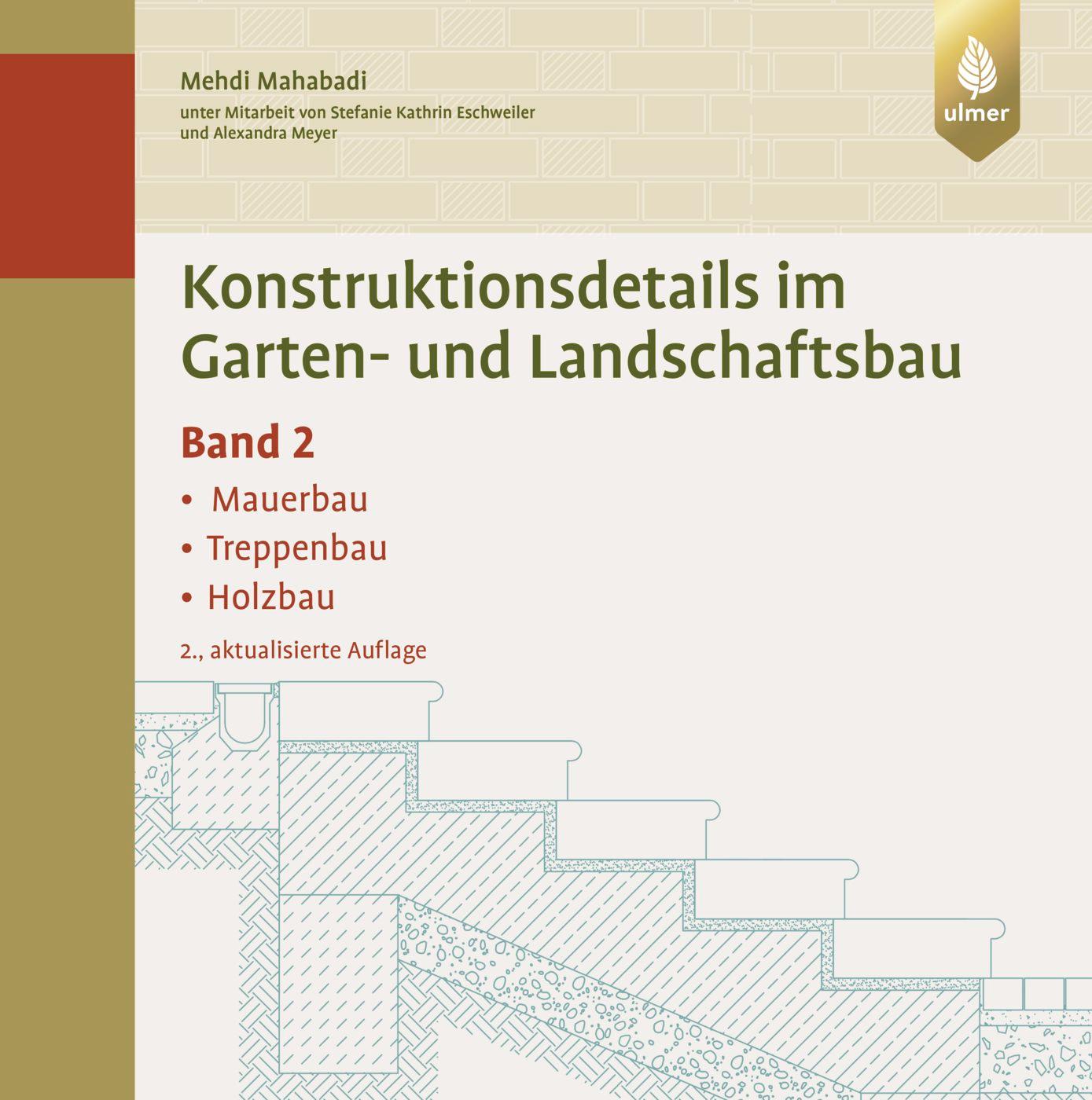 Konstruktionsdetails im Garten- und Landschaftsbau - Band 2