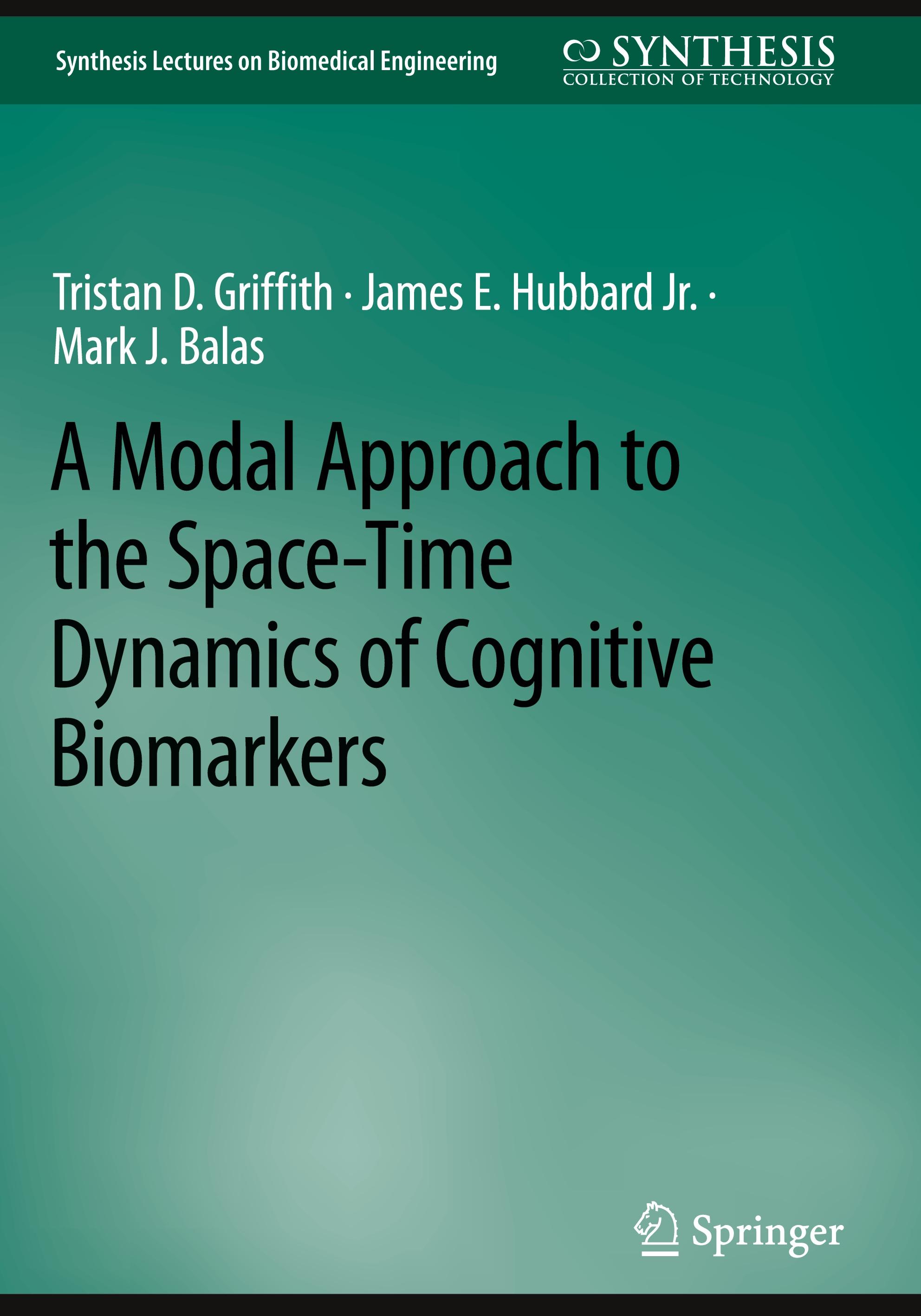 A Modal Approach to the Space-Time Dynamics of Cognitive Biomarkers